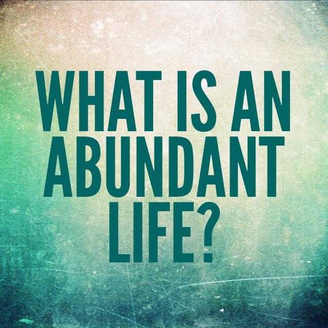 Abundant living essay image
