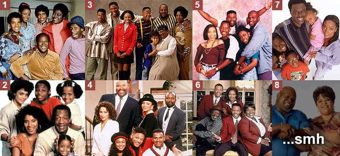 1. Good Times, 2. The Cosby Show, 3. Family Matters, 4. The Fresh Prince of Bel Air, 5. Martin, 6. The Jamie Foxx Show, 7. The Bernie Mac Show, 8. House of Payne