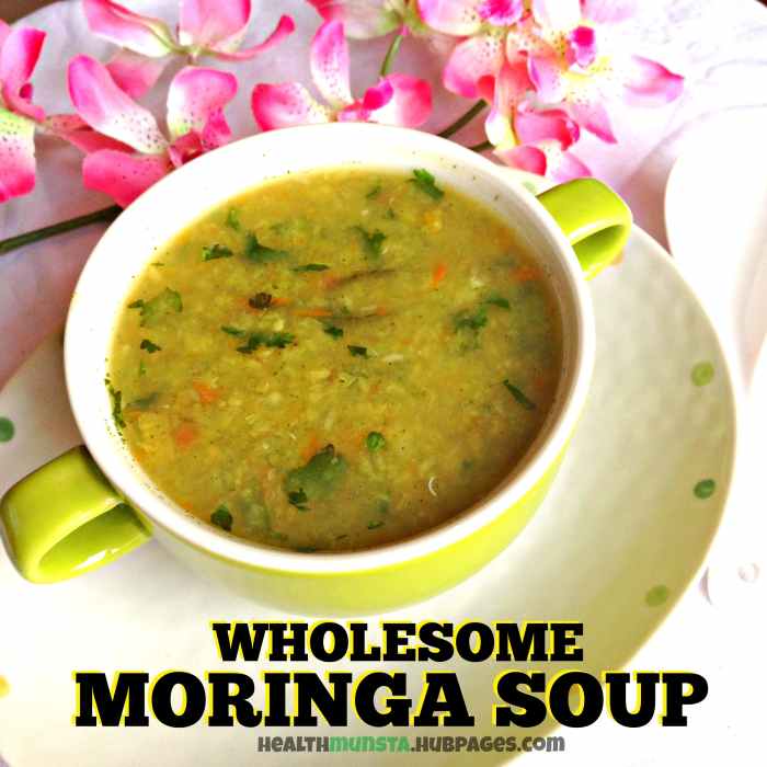 Nutritious Moringa Soup Recipe With A Creamy Lentil Base HubPages