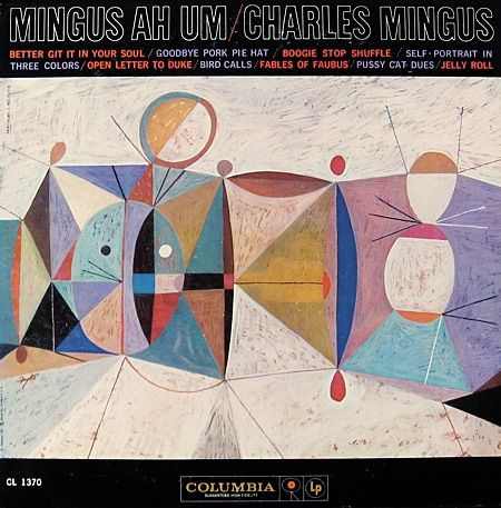 Charles Mingus "Ah Um" Columbia Records CL 1370 12" LP Vinyl Reocrd (1959) Album Cover Painting by Neil Fujita
