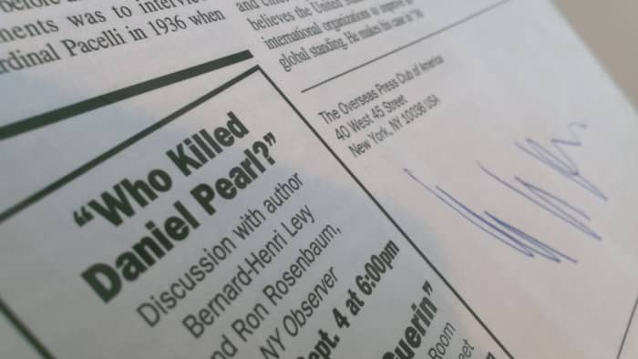 This newsletter was autographed by author Bernard-Henry Levy at a talk about his book, Who Killed Daniel Pearl? It took place at the Overseas Press Club on September 4, 2003.