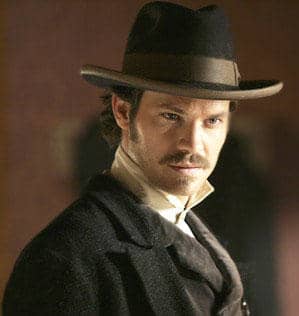 Timothy Olyphant (there are better pictures of him that prove my point, but in this one he is wearing period clothes and has a mustache. I couldn't resist).