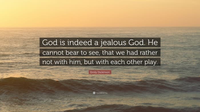 30 Quotes About A Jealous God - HubPages