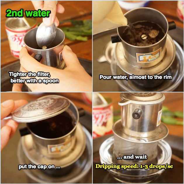 When the first dripping done and coffee is warmed up and raises in volume, fasten the filter further then pour water 3/4 the filter, about 1/2 cup of hot water and put the lid on. If it drips too fast, use the spoon to pin the filter-fastener further