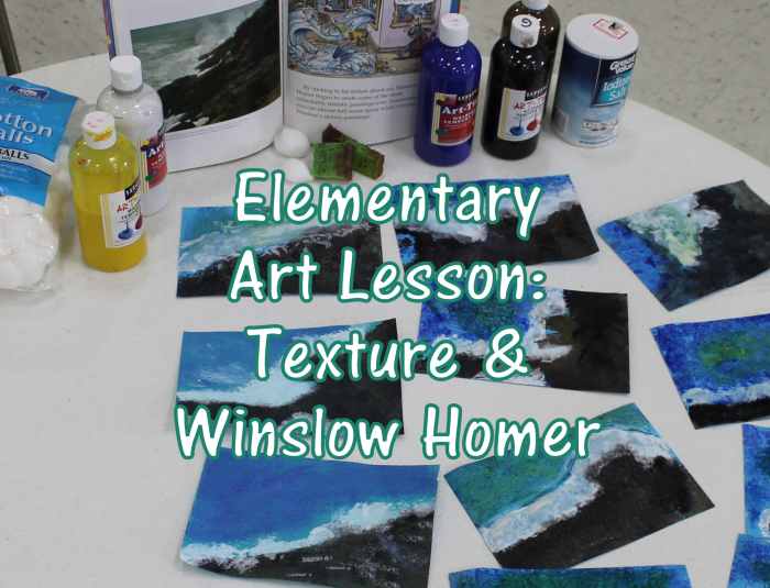 How To Teach Texture With Winslow Homer An Art Lesson vrogue.co
