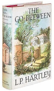 "The past is a foreign country: they do things differently there," L.P. Hartley in the opening lines of the romantic novel The Go-Between, published in London in 1953.