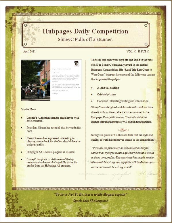 Its amazing how quickly I was able to create this Newsletter in Word. I downloaded a template, amended the text with my own personal content, changed the titles and then replace a picture with my own personal picture.