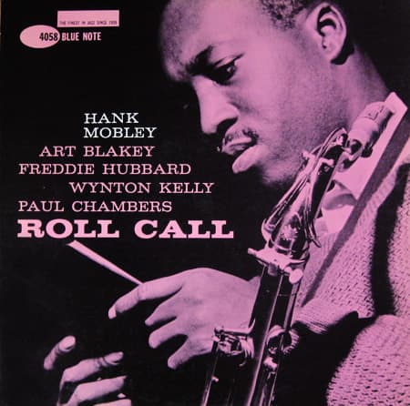 Hank Mobley "Roll Call" Blue Note Records 4058 12" LP Vinyl Record (1961) Album Cover Design by Reid Miles Photo by Francis Wolf
