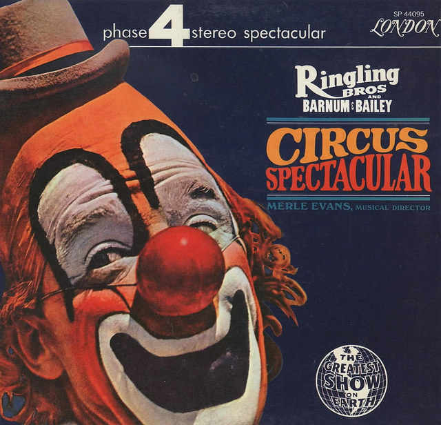 Ringling Bros. Barnum and Bailey "Circus Spectacular" London 4 Phase Records SP 44095 12" Vinyl Record