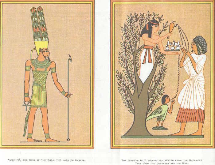 Left - Amen-Ra - King Of The gods ~ The Lord Of Heaven.. Right - The Goddess MUT Pouring out Water From The Sycamore Tree Over The Deceased And His Soul