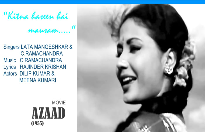 Meena Kumari featured in "Kitna haseen hai mausam.." based on Raag Darbari Kanada, from the movie "AZAAD' (1955).
