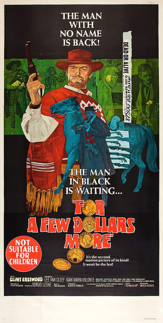 Sergio Leone's "For a Few Dollars More" United Artists (1967) Staring Clint Eastwood Australian Three Sheet