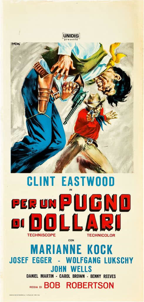"A Fistful of Dollars" (Unidis 1964) Italian Locandina, Country of Origan Poster (13" X 27") Clint Eastwood, Sergio Leone Directed