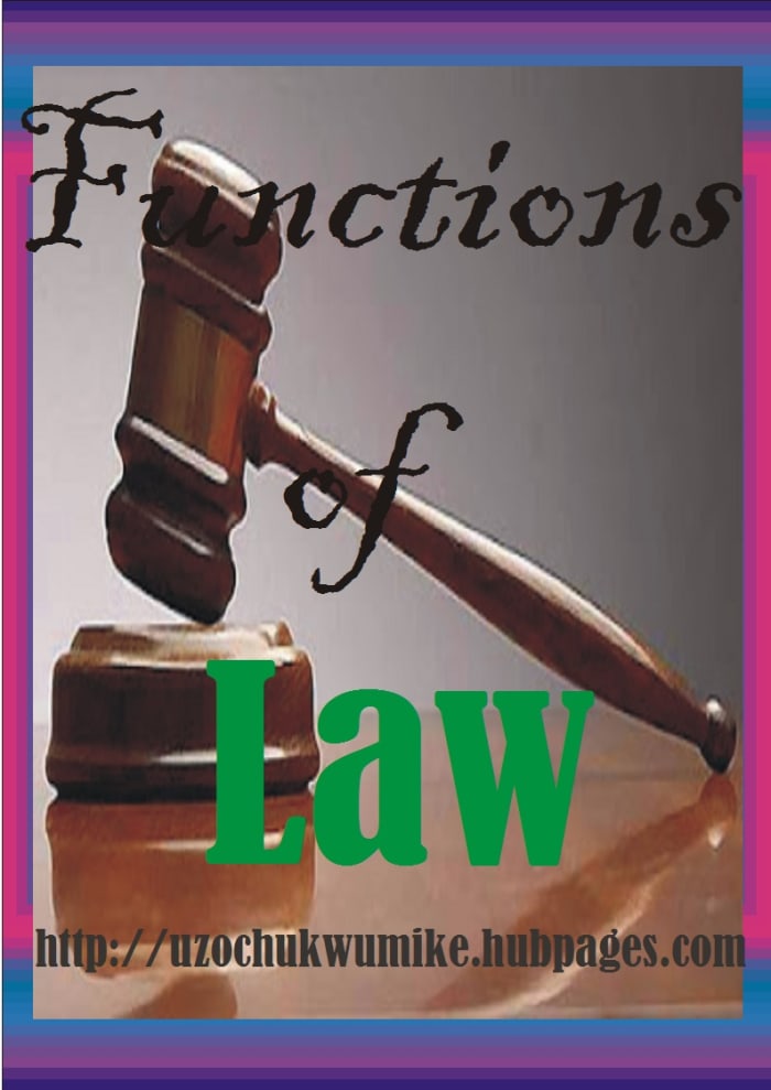 The functions of Law. The picture explains what the topic is all about. Law is of great importance to the society.