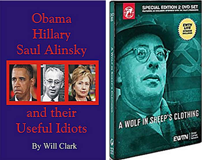 Left: book cover with the amoral Alinsky and two of his biggest best known fans; Right: DVD about Alinsky' "A Wolf in Sheep's Clothing." Neither treats Alinsky kindly.