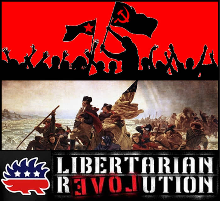"Remember we are talking about revolution." -- Saul Alinsky, Rules for Radicals. Communist vs. American vs. Libertarian: Not all revolutions are equal.