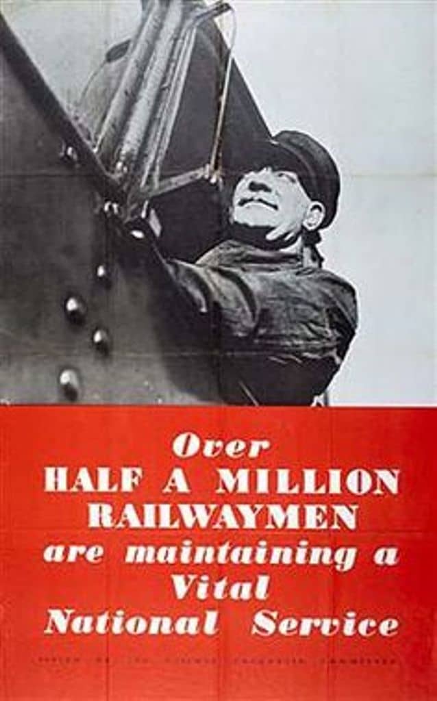 Over half a million railwaymen ... what the poster doesn't say is that only a fraction of them are on the footplate. Many were conscripted into the Royal Navy to work on the fighting vessels, many still coal fired