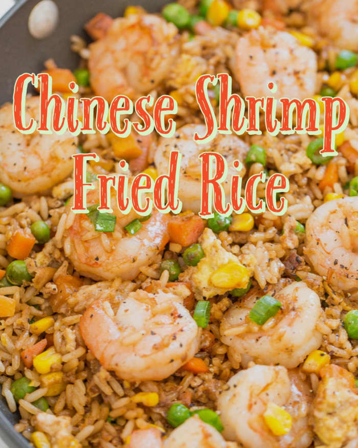 Easy Chinese Shrimp Fried Rice Made at Home - HubPages