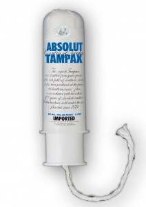 Vodka soaked tampons can completely slosh an individual far faster than drinking alcohol! SO too can it kill unsuspecting women with alcohol poisoning.