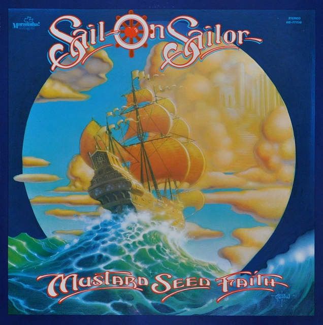 Sail On Sailor "Mustard Seed Faith" Maranatha! Music 12" LP vinyl record, US Pressing (1975) Album Cover Art by Rick Griffin