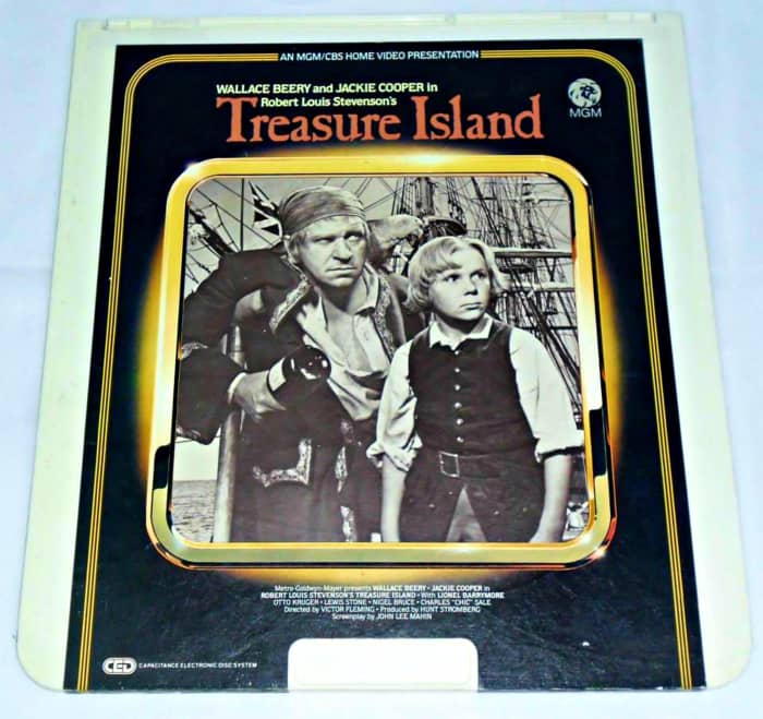 A Classic, Treasure Island, on a RCA SelectaVision VideoDisc, Staring Wallace Beery, as Long John Silver. and Jackie Cooper Jackie Cooper as Jim Hawkins. With the amazing Lionel Barrymore as Billy Bones. Made 1934, one hour and 50 minutes long.