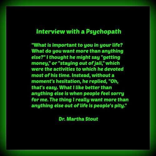 Dr. Martha Stout, The Sociopath Next Door Quote