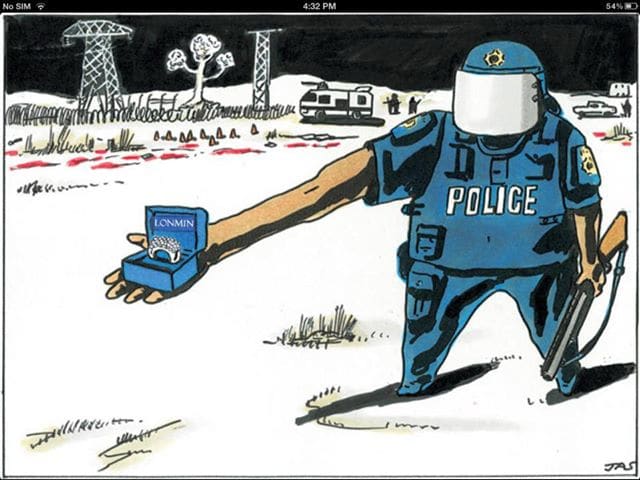 Police and the Mines they work with, are responsible for the death and misery of the Mine workers and their families