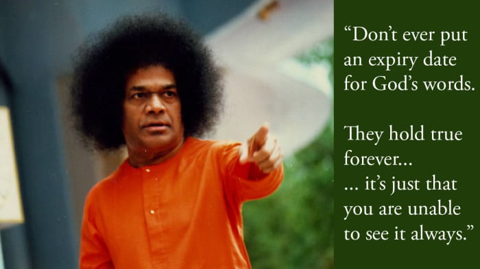 Though not an exact quote from Bhagawan Sri Sathya Sai Baba, it holds good in spirit...