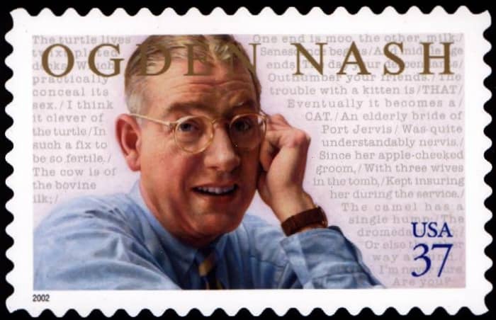 Ogden Nash postage stamp, issued by US Postal Service- The only postage stamp in the world to contain the 'word' sex. Albeit in the gender sense.