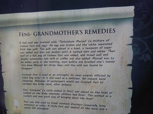 Feni helps in several ways. I took this photo during my recent trip to Goa. On this plaque they have listed the health benefits.