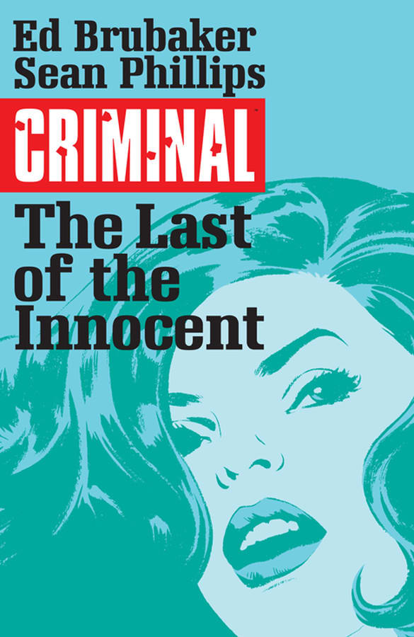 Cover of Criminal: The Last of the Innocent, art by Sean Phillips.