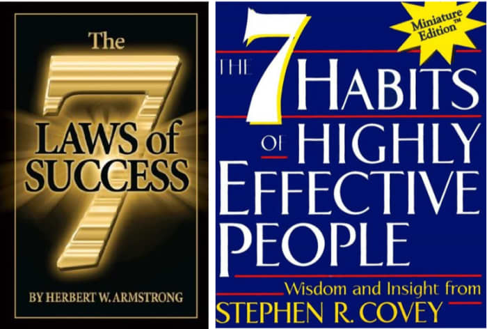 Herbert W. Armstrong and Stephen R. Covey summed up the journey to success in seven laws and seven habits.
