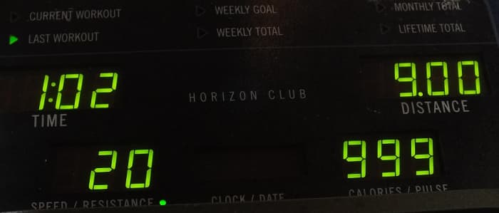 My elliptical trainer display gets stuck at 999 calories most of the time because it only has 3 digits. If I keep trying to improve I can workout for 3 hours.