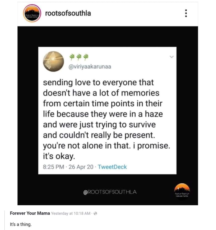 Having gaps in your life and memory can be both a blessing and a curse. It is okay to grieve those times, and grieve too the pain that caused them.