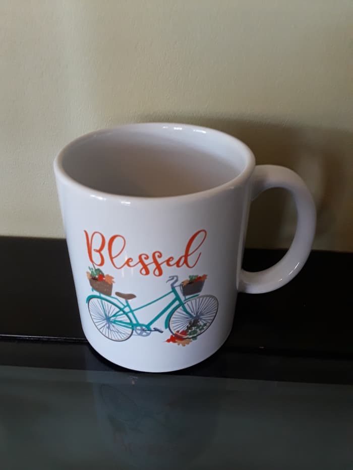 Here's the mug that cost me $1.00 at Dollar Tree and reminds me of how blessed I am every time I drink from it.