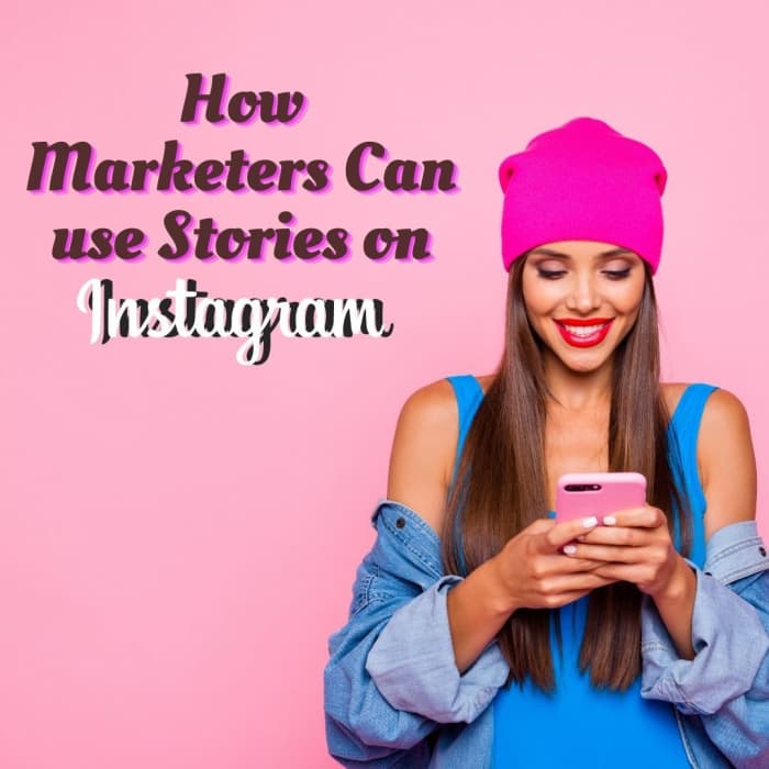 Instagram Stories: A New Era for Organic Marketing - HubPages