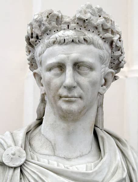 Roman Emperor Claudius, who was famous even before Robert Graves wrote about him in I Claudius.