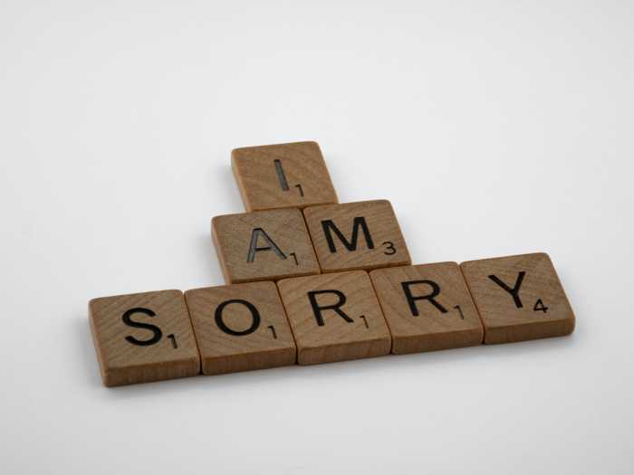 Saying "I'm sorry that you were hurt by what I did" is not a proper apology.