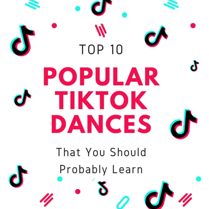 10 Essential TikTok Dances You Should Learn (Most Popular) HubPages