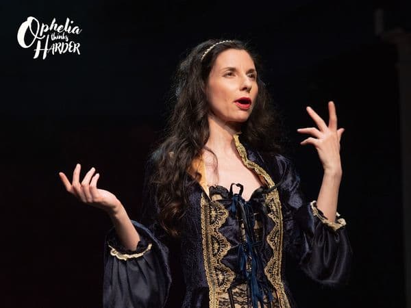Ophelia Thinks Harder - A comedy by Jean Betts/William Shakespeare. Image by David Ovenden. Sedos 2021 All rights reserved.