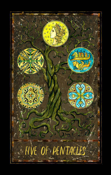 The Five of Pentacles indicates that you're about to go through a hard time. You're going to lose some security in the world. You're going to be dealt a rough hand, but just remember. . . it's just one hand.