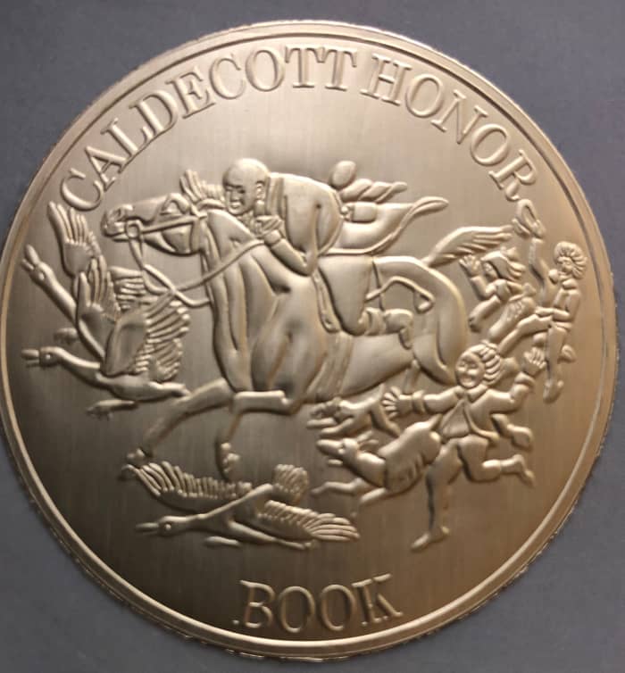 The Caldecott Medal is given to the American artist with the most distinguished illustrations in children's picture books.