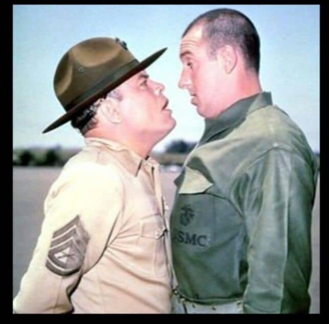 "Pyle...Who told you to do any thinking? I do the thinking around here. Is that understood...P-Y-L-E? From now on...you don't do anymore thinking until I think you should start thinking!"