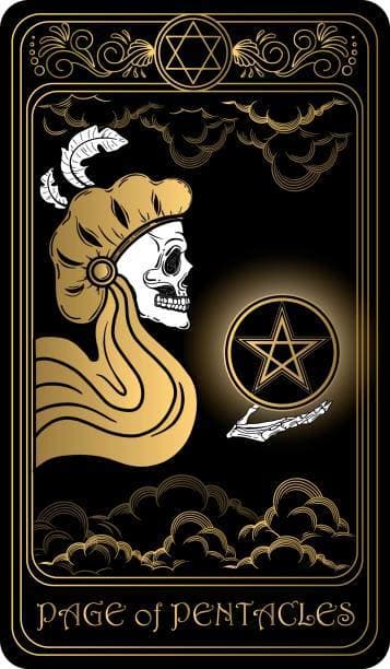 The Page of Pentacles often represents a student, a new job, a new financial opportunity, or a new project. If you handle this new thing well, you will be greeted with abundance.