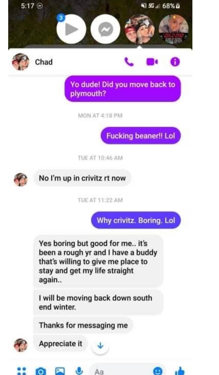 He was telling him where he was because I’m sure he had no idea that he’d tell me. I knew. What I didn’t know was what got shoved down my throat. It made me want to defend him; not go and try getting him back. But it fucked with me so bad I was lost