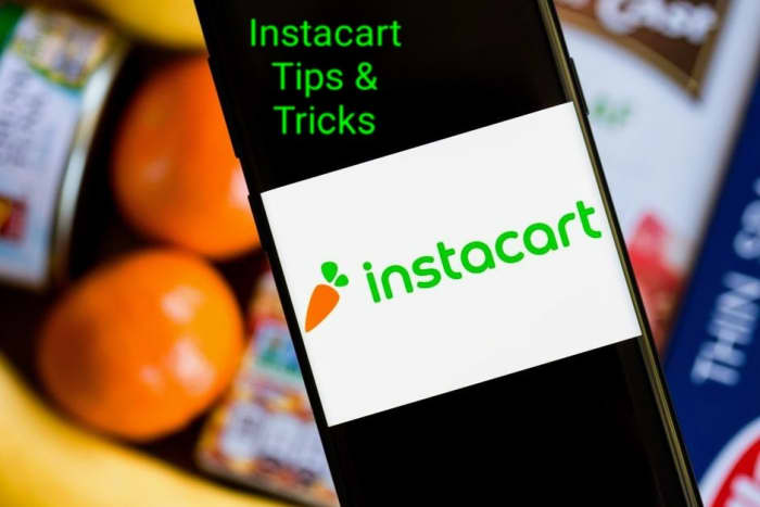 Instacart Shopper Pro Tips And Tricks Toughnickel 9372