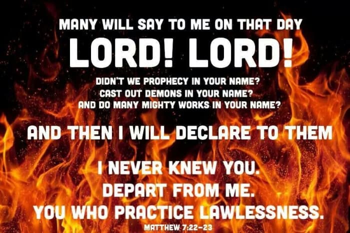 The many who cry Lord, Lord all believed that they were immune to the judgment of God.