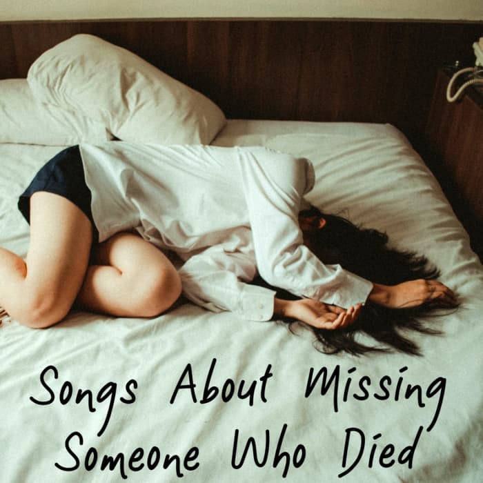 Top 8 Songs About Missing Someone Who Died 2022