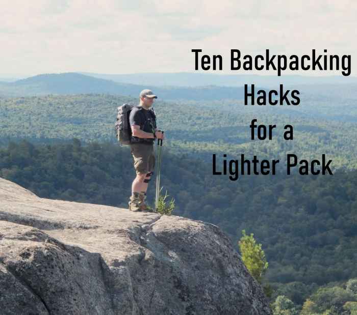 10 Backpacking Hacks for a Lighter Pack SkyAboveUs