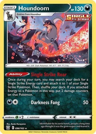 Houndoom's Single Strike Roar Ability provides an engine for establishing early game dominance, and enabling your Pokémon to quickly attach, overwhelming your opponent's board.
